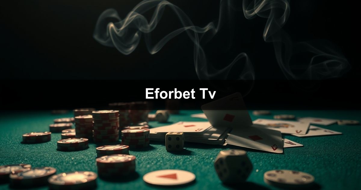 Eforbet Tv