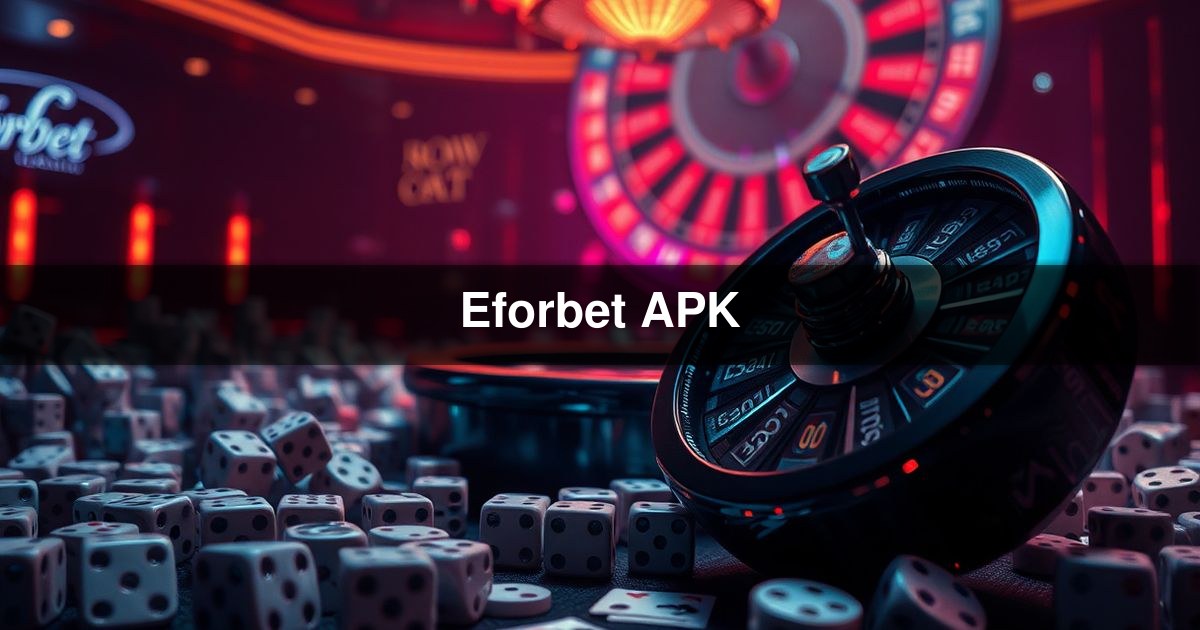 Eforbet APK