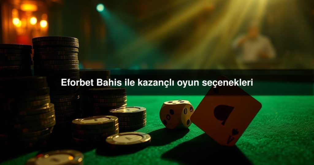 Eforbet Bahis