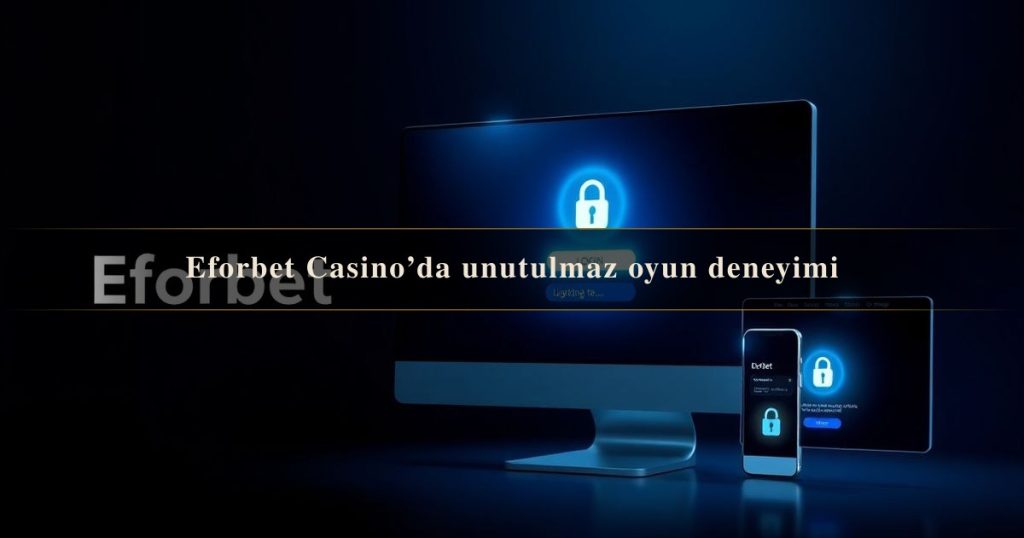 Eforbet Casino’da